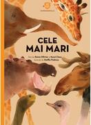Superanimale 1. Cele mai mari