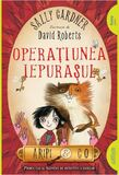 Operatiunea Iepurasul (Aripi si Co. Vol. 1)