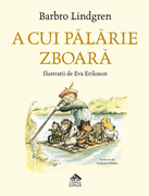 A cui pălărie zboară