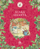 Desișul de Muri. Scara secretă