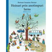 Hoinari prin anotimpuri. Iarna