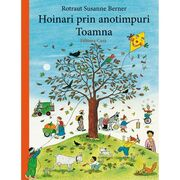 Hoinari prin anotimpuri. Toamna