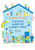 O școală mare cât lumea toată