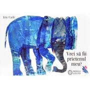 Vrei sa fii prietenul meu?