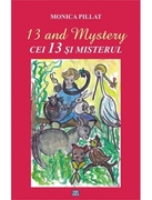 Cei 13 si misterul